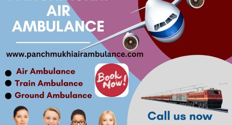 Panchmukhi Air Ambulance Services in Chennai