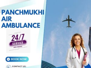 Hire Panchmukhi Air Ambulance Services in Guwahati