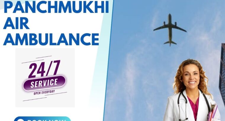 Hire Panchmukhi Air Ambulance Services in Guwahati