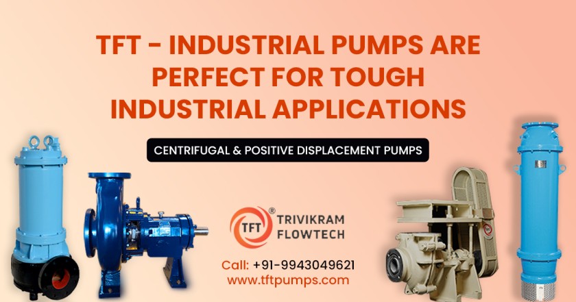 Industrial Pump Manufacturers in India – TFTpumps
